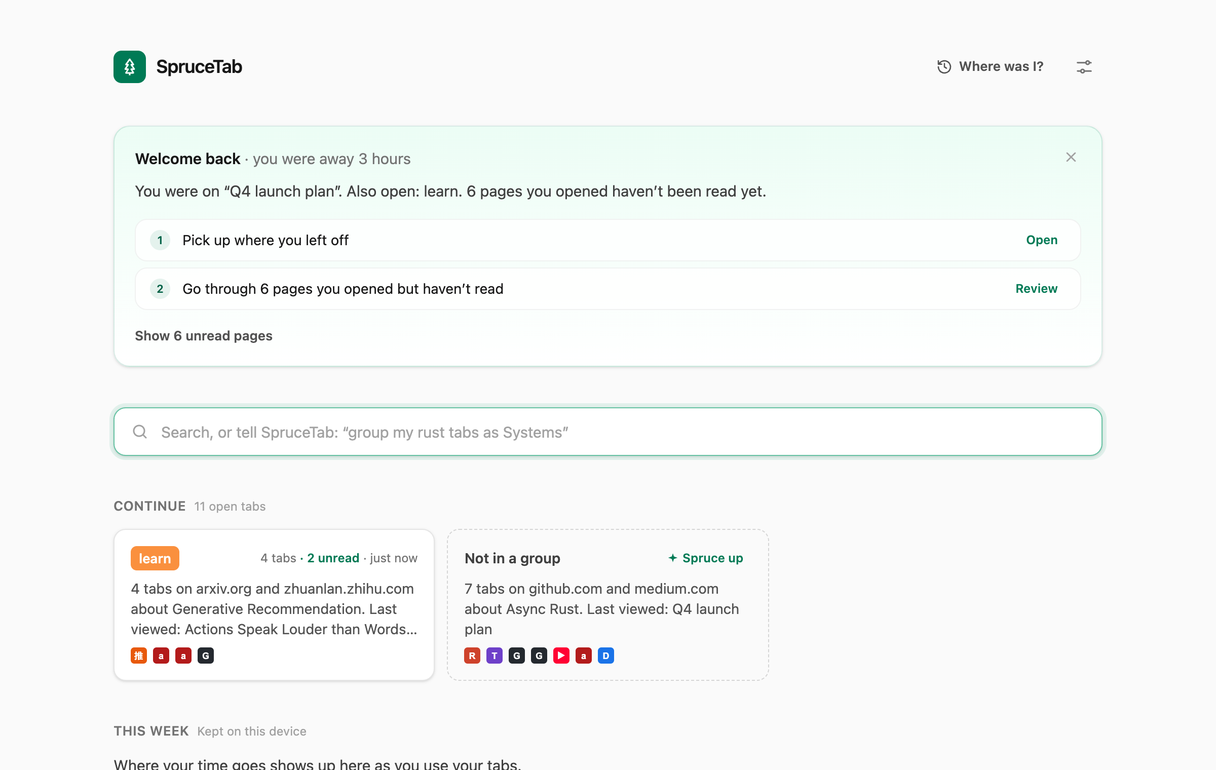 The new tab page after a break: a recap of where you left off, unread pages and next steps
